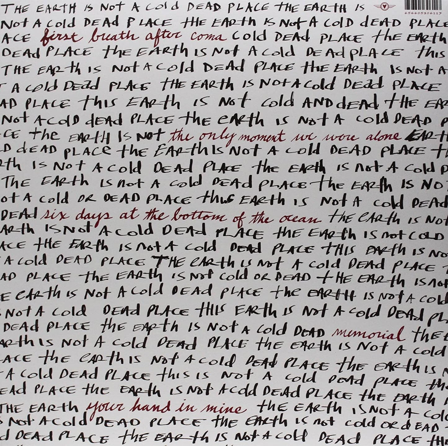 The Earth Is Not a Cold Dead Place